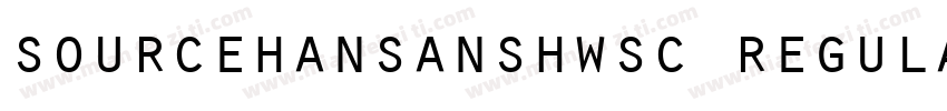 sourcehansanshwsc regula字体转换